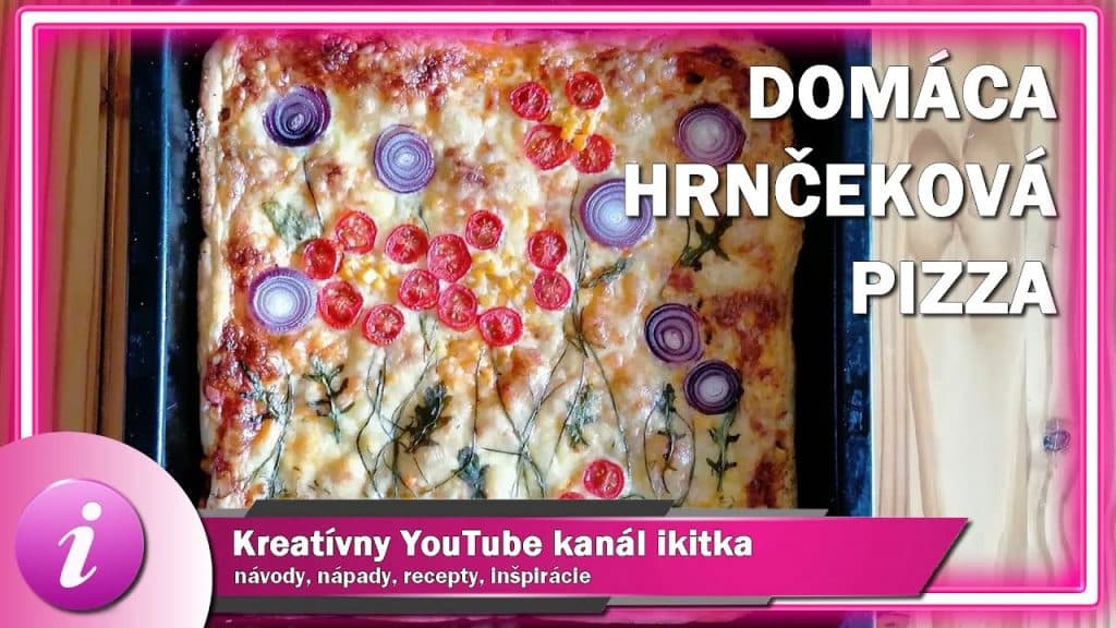 domáca hrnčeková pizza