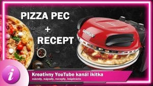 domáca pizza a pizza piecka Ferrari + recept na pizza cesto